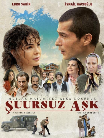 فيلم حب بلا وعي Şuursuz Aşk مترجم